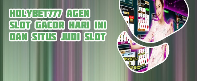 Agen judi slot online terbaik