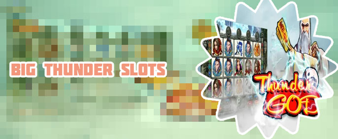 Big thunder slots