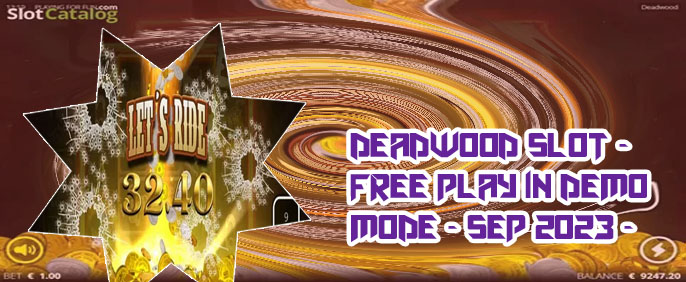 Deadwood slot demo