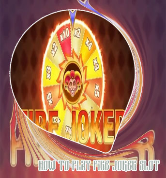 Fire joker slot