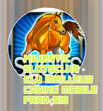 Majestic slots casino